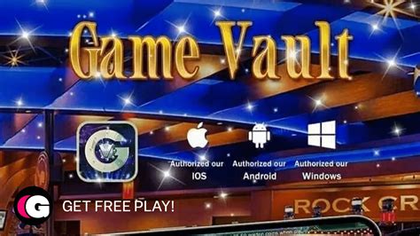 Get GameVault777 Free Play .